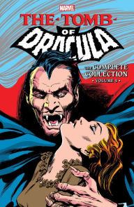 Free books to download on nook color Tomb of Dracula: The Complete Collection Vol. 4 by Marv Wolfman, Steve Englehart, Doug Moench, Gerry Conway, Gene Colan (English literature) 9781302924041