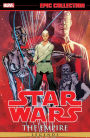 STAR WARS LEGENDS EPIC COLLECTION: THE EMPIRE VOL. 6