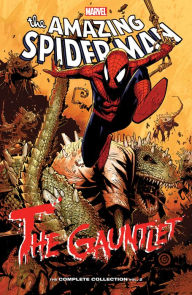 Title: SPIDER-MAN: THE GAUNTLET - THE COMPLETE COLLECTION VOL. 2, Author: Joe Kelly