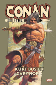 Best free ebook downloads for ipad Conan the Barbarian by Kurt Busiek Omnibus by Kurt Busiek (Text by), Fabian Nicieza, Len Wein, Cary Nord, Thomas Yeates (English literature) iBook FB2 9781302926533