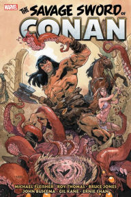 Title: The Savage Sword of Conan: The Original Marvel Years Omnibus Vol. 5, Author: Michael Fleisher