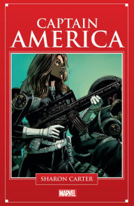 Title: Captain America: Sharon Carter, Author: Kelly Sue DeConnick
