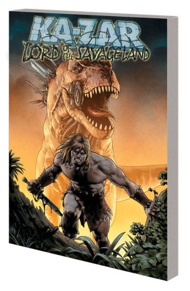 KA-ZAR LORD OF THE SAVAGE LAND