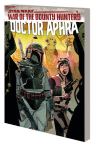 Free computer books download in pdf format Star Wars: Doctor Aphra Vol. 3: War of the Bounty Hunters iBook DJVU CHM by  in English