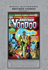 Title: MARVEL MASTERWORKS: BROTHER VOODOO VOL. 1, Author: Len Wein