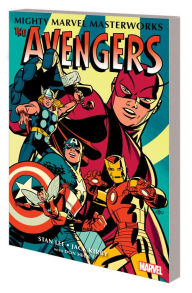 Free books download for nook Mighty Marvel Masterworks: The Avengers Vol. 1: The Coming of the Avengers iBook MOBI PDB
