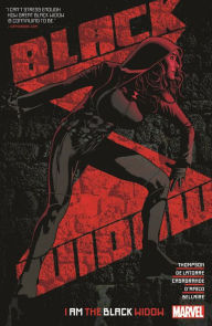 Title: Black Widow by Kelly Thompson Vol. 2: I Am The Black Widow, Author: Kelly Thompson