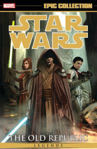 Downloads pdf books Star Wars Legends Epic Collection: The Old Republic Vol. 4 9781302930875 by Rob Chestney, Alexander Freed PDF DJVU
