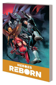 Ebook for gmat download Heroes Reborn: America's Mightiest Heroes Companion Vol. 2 9781302931148 (English Edition)