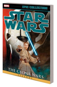 STAR WARS LEGENDS EPIC COLLECTION: THE CLONE WARS VOL. 4