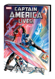 Title: CAPTAIN AMERICA LIVES! OMNIBUS [NEW PRINTING], Author: Ed Brubaker