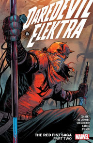 Download free kindle books for pc DAREDEVIL & ELEKTRA BY CHIP ZDARSKY VOL. 2: THE RED FIST SAGA PART TWO