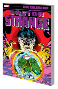 Title: DOCTOR STRANGE EPIC COLLECTION: THE REALITY WAR, Author: Roger Stern