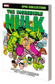 Title: INCREDIBLE HULK EPIC COLLECTION: AND NOW...THE WOLVERINE, Author: Peter David