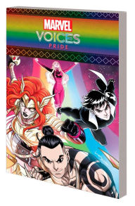 Books with pdf free downloads Marvel's Voices: Pride 9781302933692 by Anthony Oliveira, Steve Orlando, Javier Garron, Jim Cheung, Kris Anka