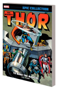 Free ebooks download for android tablet Thor Epic Collection: To Wake The Mangog (English literature) 9781302933753