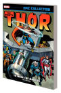 THOR EPIC COLLECTION: TO WAKE THE MANGOG [NEW PRINTING]