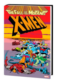 Ebooks files download X-Men: Fall Of The Mutants Omnibus DJVU PDF by Louise Simonson, Chris Claremont, Mark Gruenwald, Ann Nocenti, Bret Blevins 9781302934118 English version