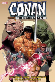 Title: Conan the Barbarian: The Original Marvel Years Omnibus Vol. 7, Author: Christopher Priest