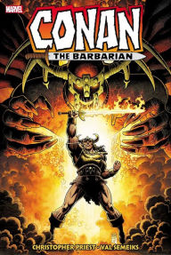 Title: Conan the Barbarian: The Original Marvel Years Omnibus Vol. 8, Author: Christopher Priest