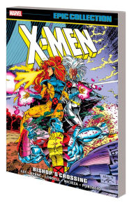 Book free download for android X-Men Epic Collection: Bishop's Crossing