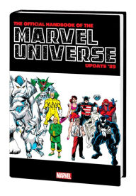 Title: OFFICIAL HANDBOOK OF THE MARVEL UNIVERSE: UPDATE '89 OMNIBUS, Author: Peter Sanderson