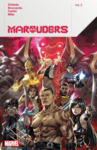 Ebook text files download MARAUDERS BY STEVE ORLANDO VOL. 2 9781302934880 in English