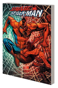 Title: Savage Spider-Man, Author: Joe Kelly