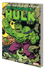 Title: MIGHTY MARVEL MASTERWORKS: THE INCREDIBLE HULK VOL. 2 - THE LAIR OF THE LEADER, Author: Stan Lee