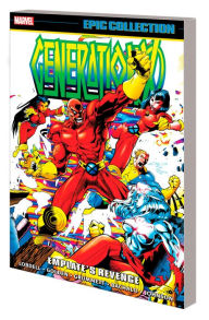 Title: GENERATION X EPIC COLLECTION: EMPLATE'S REVENGE, Author: Scott Lobdell