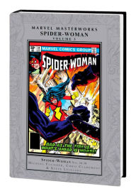 Title: MARVEL MASTERWORKS: SPIDER-WOMAN VOL. 3, Author: Michael Fleisher