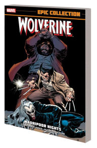 Title: WOLVERINE EPIC COLLECTION: MADRIPOOR NIGHTS [NEW PRINTING 2], Author: Chris Claremont