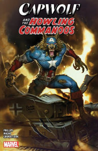 Title: CAPWOLF & THE HOWLING COMMANDOS, Author: Stephanie Phillips