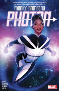 Free ebooks download deutsch MONICA RAMBEAU: PHOTON MOBI DJVU CHM by Eve L. Ewing, Luca Maresca, Ivan Fiorelli, Lucas Werneck (English Edition) 9781302947903