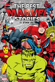 Electronics book download The Best Marvel Stories By Stan Lee Omnibus in English by Stan Lee, Larry Lieber, Barry Windsor-Smith, Tom DeFalco, Jack Kirby, Stan Lee, Larry Lieber, Barry Windsor-Smith, Tom DeFalco, Jack Kirby  9781302948146