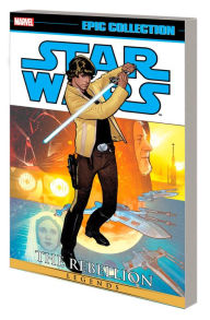Title: STAR WARS LEGENDS EPIC COLLECTION: THE REBELLION VOL. 5, Author: Terry Austin