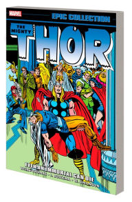 Ebook download deutsch forum THOR EPIC COLLECTION: EVEN AN IMMORTAL CAN DIE 9781302948689 DJVU PDB