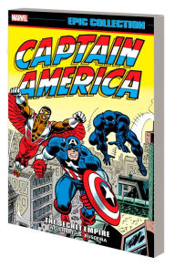 Title: CAPTAIN AMERICA EPIC COLLECTION: THE SECRET EMPIRE, Author: Steve Englehart