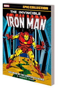 Free public domain audiobooks download IRON MAN EPIC COLLECTION: THE WAR OF THE SUPER VILLAINS MOBI by Mike Friedrich, Marvel Various, George Tuska, Ron Wilson
