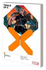 English books pdf download Trials of X Vol. 2 DJVU RTF ePub by Al Ewing, Leah Williams, Benjammin Percy, Robert Quinn, David Messina, Al Ewing, Leah Williams, Benjammin Percy, Robert Quinn, David Messina 9781302949549