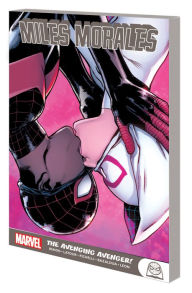 Title: MILES MORALES: THE AVENGING AVENGER!, Author: Brian Michael Bendis