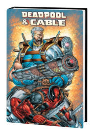 Title: DEADPOOL & CABLE OMNIBUS [NEW PRINTING], Author: Fabian Nicieza