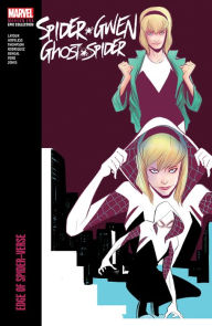 Books in english download free SPIDER-GWEN: GHOST-SPIDER MODERN ERA EPIC COLLECTION: EDGE OF SPIDER-VERSE  in English 9781302949983