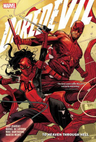 Title: DAREDEVIL BY CHIP ZDARSKY: TO HEAVEN THROUGH HELL VOL. 4, Author: Chip Zdarsky