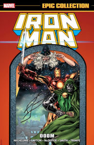 Free downloadable audio books for kindle IRON MAN EPIC COLLECTION: DOOM 9781302950446 (English literature) by David Michelinie, Marvel Various, Paul Smith, Marvel Various, Bob Layton, David Michelinie, Marvel Various, Paul Smith, Marvel Various, Bob Layton