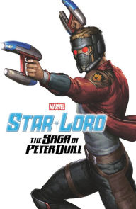 Title: STAR-LORD: THE SAGA OF PETER QUILL, Author: Sam Humphries