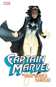 Title: CAPTAIN MARVEL: THE SAGA OF MONICA RAMBEAU, Author: Roger Stern