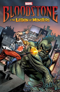 Title: BLOODSTONE & THE LEGION OF MONSTERS [NEW PRINTING], Author: Dennis Hopeless