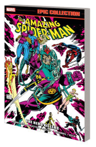 Title: Amazing Spider-Man Epic Collection: The Hero Killers, Author: David Michelinie
