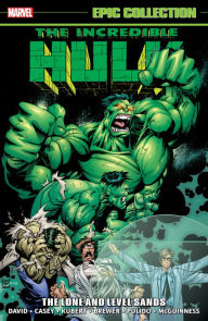 Title: INCREDIBLE HULK EPIC COLLECTION: THE LONE AND LEVEL SANDS, Author: Peter David